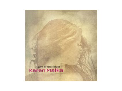 CD: Karen Malka - Lady Of The Forest