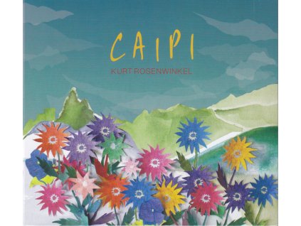CD: Kurt Rosenwinkel – Caipi