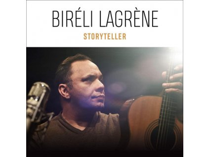 Biréli Lagrène – Storyteller
