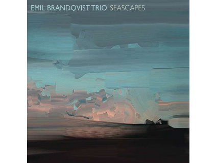 CD: Emil Brandqvist Trio – Seascapes