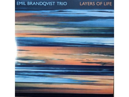 2LP: Emil Brandqvist Trio – Layers Of Life