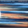 CD: Emil Brandqvist Trio – Layers Of Life