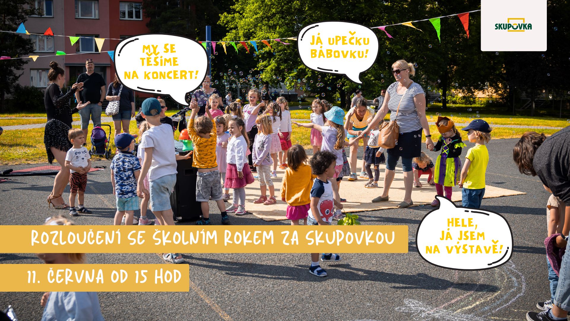 Rozloučení se školním rokem za Skupovkou!