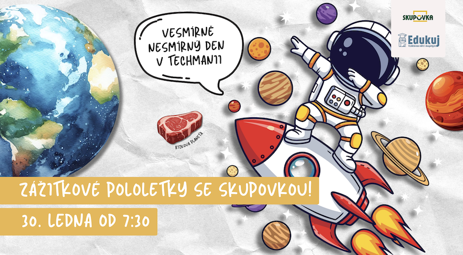 Zážitkový den o pololetkách s výletem do Techmanie