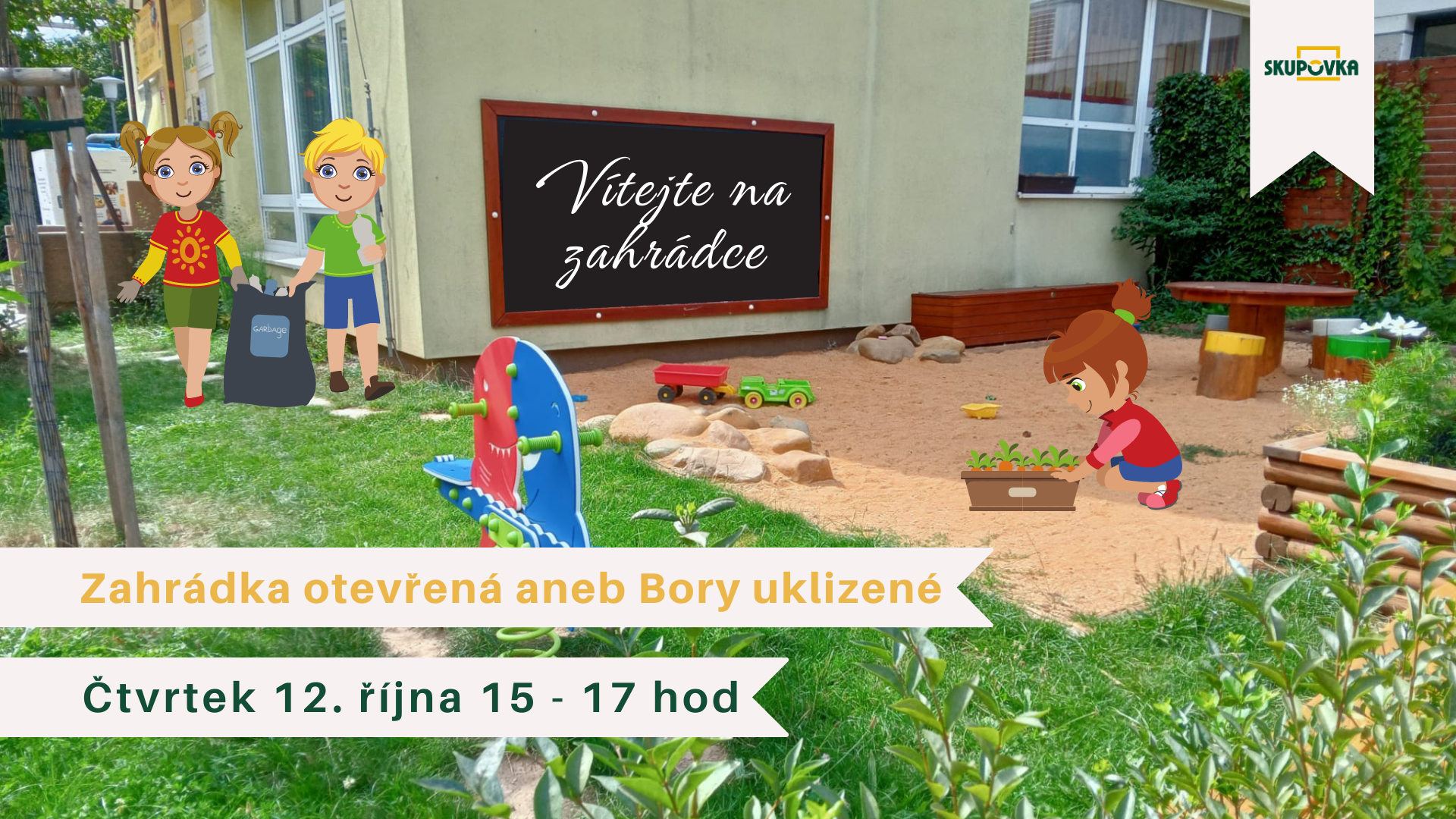 Zahrádka otevřená aneb Bory uklizené