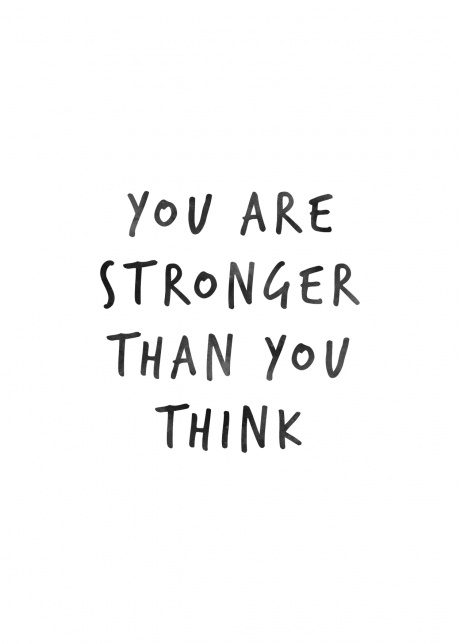 plakat typograficke you are stronger than you think 01 | Plakater.store