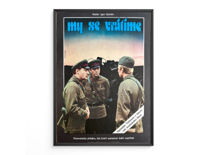 10862 1 my se vratime filmovy plakat a3