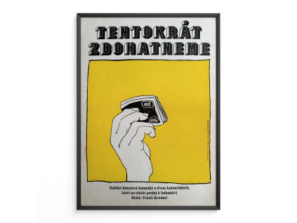 13268 2 tentokrat zbohatneme filmovy plakat a3