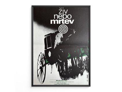 Živ nebo mrtev - Filmový plakát (A3)