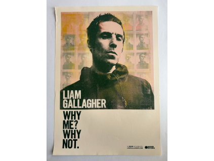 Liam Gallagher - Why me? Why not. - Oasis - Hudební plakát A2
