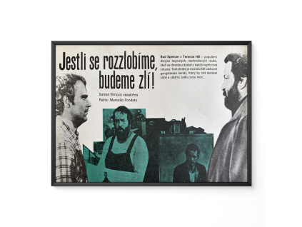 Jestli se rozzlobíme, budeme zlí - Filmový plakát / Fotoska / Slepka (cca A4)