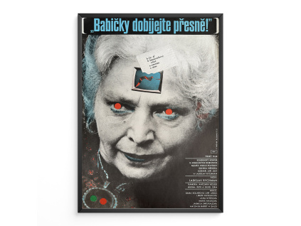 „Babičky dobíjejte přesně!“ - Filmový plakát (A3)