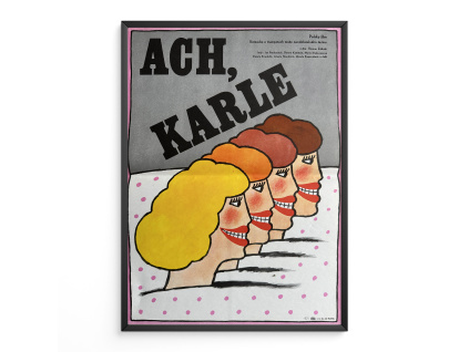 Ach, Karle - Filmový plakát (A3)