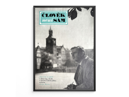 Člověk není sám - Filmový plakát (A3)