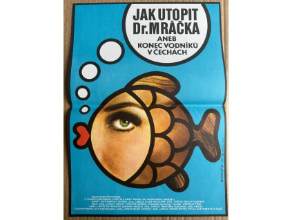 9095 3 jak utopit dr mracka aneb konec vodnilu v cechach verze 1 filmovy plakat a3