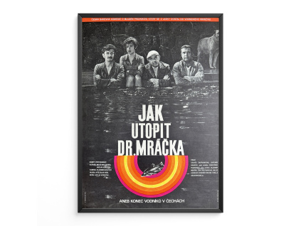 9098 2 jak utopit dr mracka aneb konec vodnilu v cechach verze 2 filmovy plakat a3