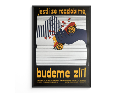 9245 2 jestli se rozzlobime budeme zli filmovy plakat a3
