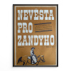 11390 2 nevesta pro zandyho filmovy plakat a3