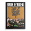 12824 2 strom bez korenu filmovy plakat a3