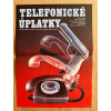 13217 3 telefonicke uplatky filmovy plakat a3