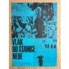 14087 3 vlak do stanice nebe verze 2 filmovy plakat a3