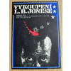 14345 3 vykoupeni l b jonese filmovy plakat a3