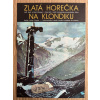 14678 3 zlata horecka na klondiku filmovy plakat a3