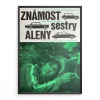14765 2 znamost sestry aleny verze 1 filmovy plakat a3