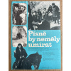 15263 3 pisne by nemely umirat verze 1 filmovy plakat a3