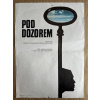15404 3 pod dozorem filmovy plakat a3