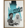 15482 3 pozor na nej filmovy plakat a3