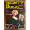 15527 3 posledni utek do brooklynu filmovy plakat a3