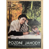 15542 3 pozdni jahody filmovy plakat a3