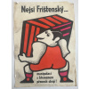 16775 2 nejsi fristensky plakat propaganda osveta a2