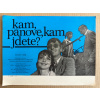 21647 1 kam panove kam jdete filmovy plakat fotoska slepka cca a4