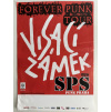 23327 visaci zamek sps forever punk tour originalni koncertni plakat a2