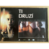 Ti druzí - Verze 2 - Filmový plakát / Fotoska / Slepka (cca A4)