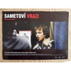 Sametoví vrazi - Verze 1 - Filmový plakát / Fotoska / Slepka (cca A4)