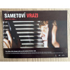 Sametoví vrazi - Verze 2 - Filmový plakát / Fotoska / Slepka (cca A4)