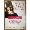 ZAZ - Ostrava 2015 - Originální koncertní plakát (A1)