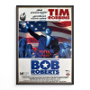 7421 2 bob roberts filmovy plakat a3