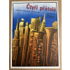 7895 3 ctyri pratele filmovy plakat a3