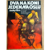 8303 3 dva na koni jeden na oslu filmovy plakat a3