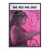 8336 2 dve veci pro zivot verze 2 filmovy plakat a3