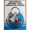 8729 3 hodinarova svatebni cesta koralovym morem verze 2 filmovy plakat a3