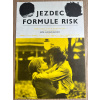 9263 3 jezdec formule risk verze 1 filmovy plakat a3