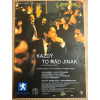 9473 3 kazdy to rad jinak filmovy plakat a3