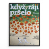 9548 2 kdyz v raji prselo filmovy plakat a3
