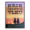 9842 2 krik cernych vlku filmovy plakat a3