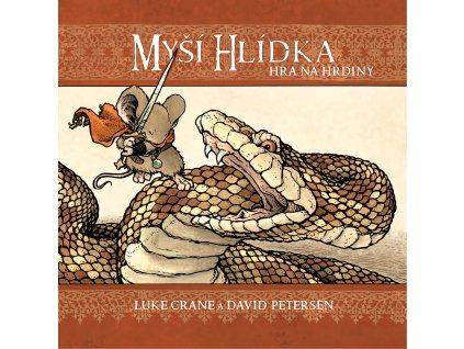 mysi hlidka hra na hrdiny